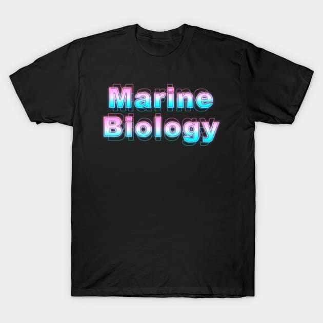 Marine Biology T-Shirt by Sanzida Design